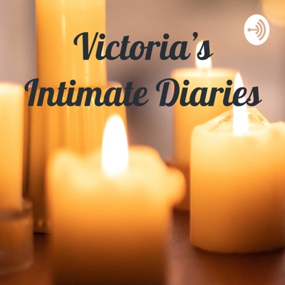 Victoria’s Intimate Diaries