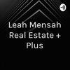 Leah Mensah Real Estate + Plus artwork