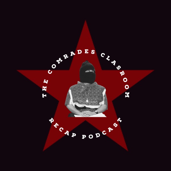 Artwork for The Comrades Classroom Podcast