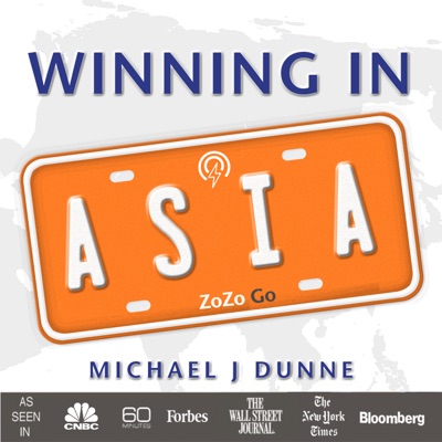 Winning In Asia: A ZoZo Go Podcast Winning In Asia: A ZoZo Go Podcast