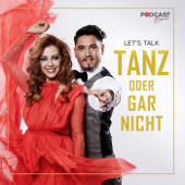 Tanz oder gar nicht - Oana Nechiti, Erich Klann, Podcastbande