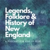 Legends, Folklore, & History of New England artwork