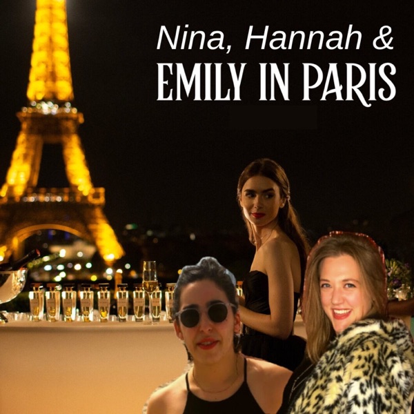 Nina, Hannah, & Emily in Paris Artwork