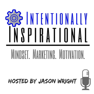 Intentionally Inspirational podcast