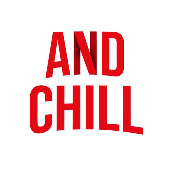 And Chill Artwork