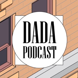 dada podcast