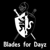 Blades for Dayz artwork