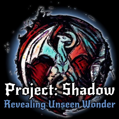 Project: Shadow Project: Shadow
