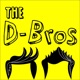 The D-Bros Chill Sesh #1
