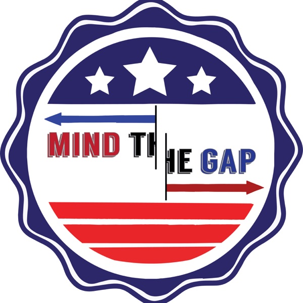 Mind the Gap: Politicast Artwork