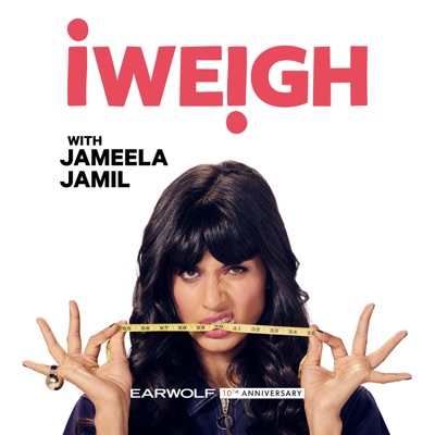 I Weigh with Jameela Jamil I Weigh with Jameela Jamil