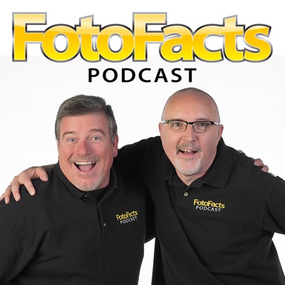 FotoFacts Podcast FotoFacts Podcast