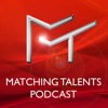 Matching Talents Podcast