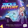 Zack to the Future