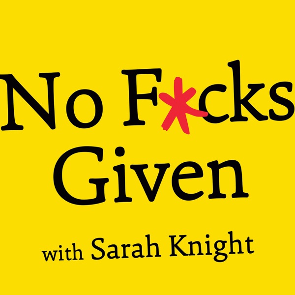No F*cks Given Podcast image
