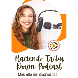 Haciendo Tribu Down Podcast