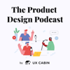 The Product Design Podcast - Seth Coelen, CEO at UX Cabin