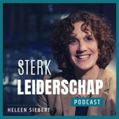 Sterk Leiderschap podcast - Heleen Siebert