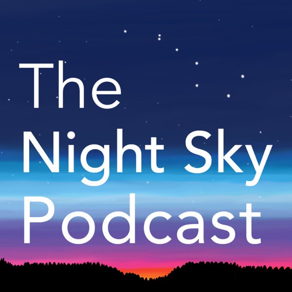 Night Sky Podcast Artwork