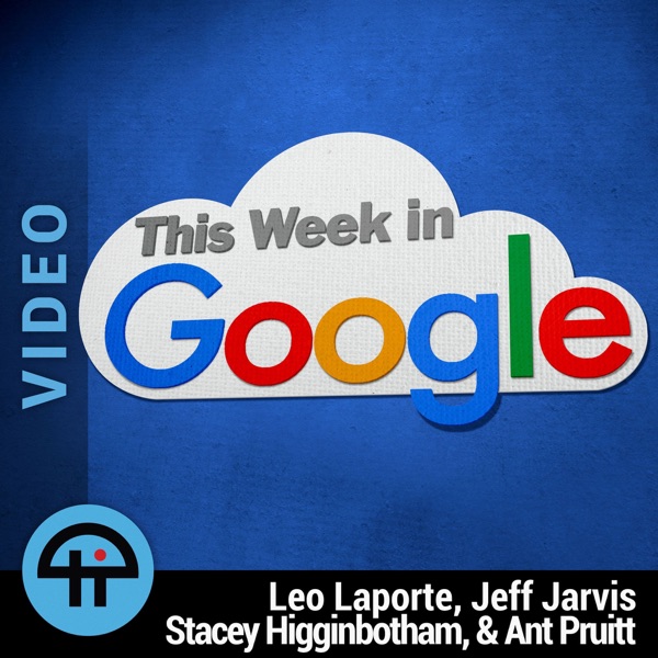 This Week in Google (Video)