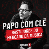 Podcast de Música | Papo com Clê - Clemente Magalhães