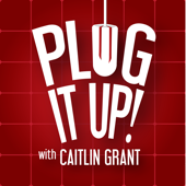 Plug It Up - Caitlin Grant