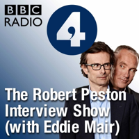 The Robert Peston Interview Show (with Eddie Mair) podcast