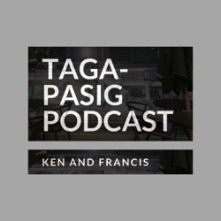 Taga-Pasig Podcast