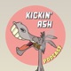 THE KICKIN' ASH CIGAR PODCAST | EP 18 - WE'RE BACK!?