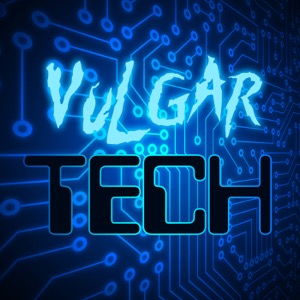 Vulgar Tech