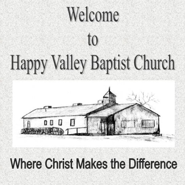 Happy Valley Baptist Church Sermons Artwork