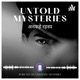 Untold Mysteries (अनकहे रहस्य)