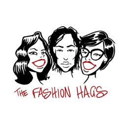 FASHION HAGS: Episode 80: Fashion Academia With Kat Sark