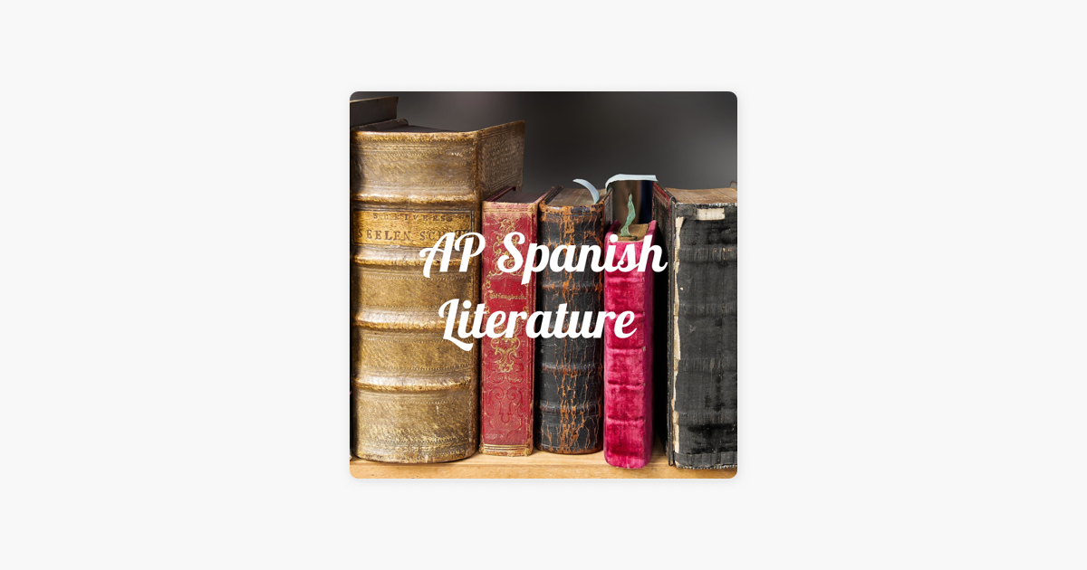 Ap Spanish Literature Course Description