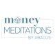 Money Meditations by Abacus podcast