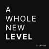 LEVELS – A Whole New Level artwork