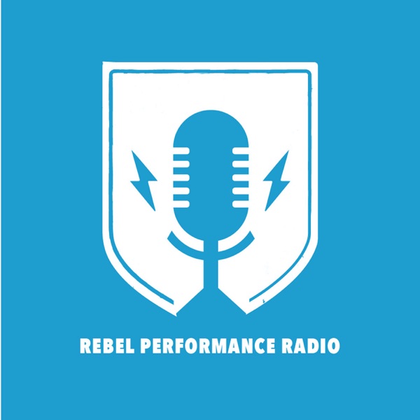 Rebel Performance Radio Artwork
