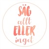 Säg Allt Eller Inget