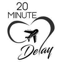20 Minute Delay podcast