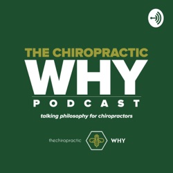 Chiropractic philosophy, science, art and HEART with Dr Bill Moss DC