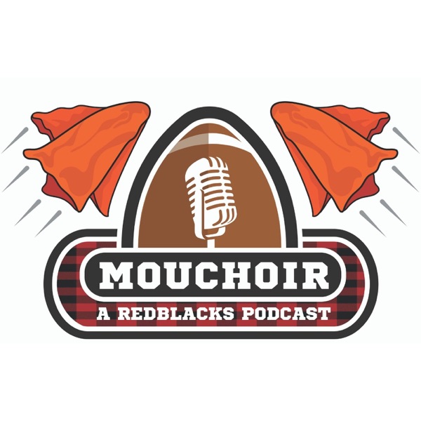 Mouchoir: A REDBLACKS Podcast