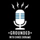 Grounded with Dinée Dorame