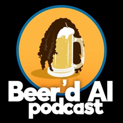 Beer‘d Al Podcast