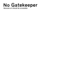 No Gatekeeper - Jordan Curtis Hughes