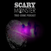 Scary Monster - True-crime Podcast - Antonello Sale