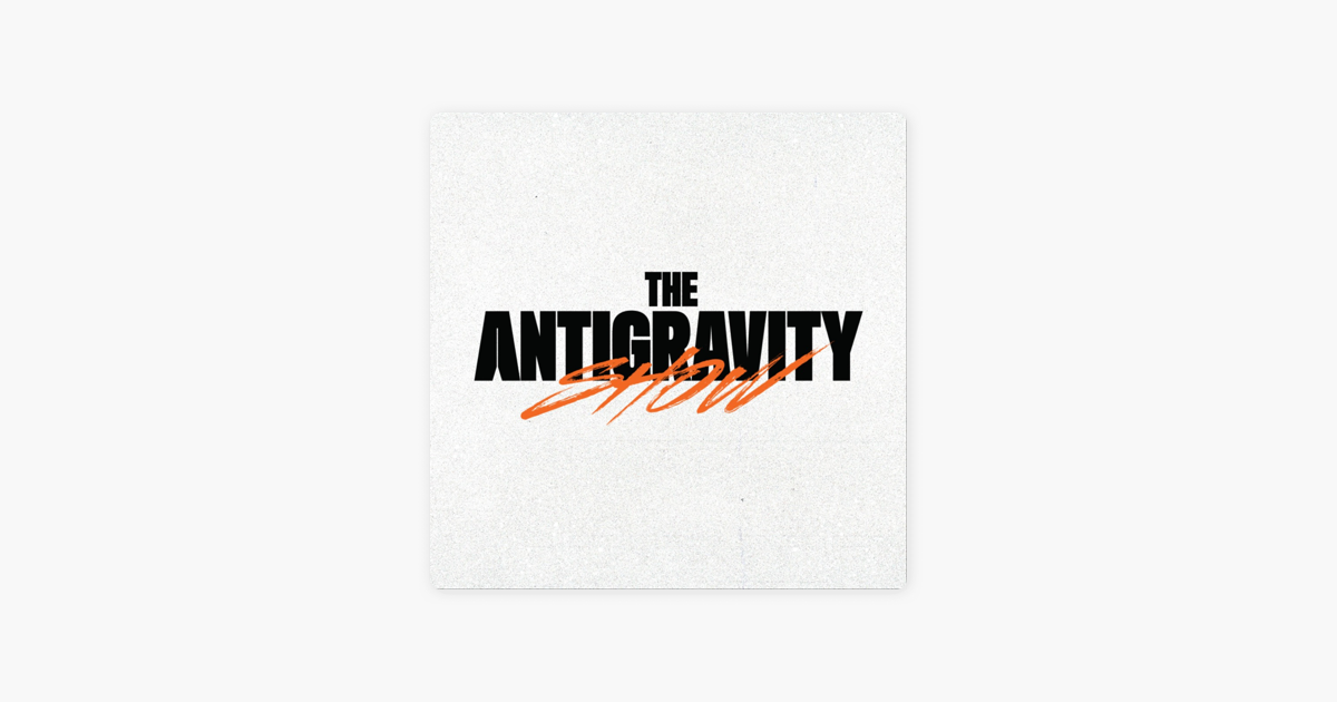 
      ‎The Antigravity Show Trên Apple Podcast
    