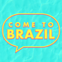 Come To Brazil podcast