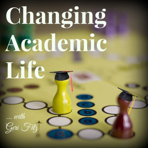 Changing Academic Life podcast