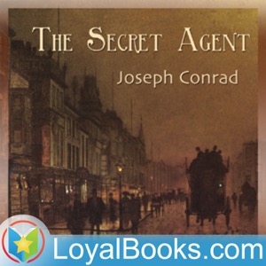 The Secret Agent by Joseph Conrad