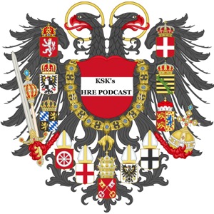 KSK's Holy Roman Empire Podcast